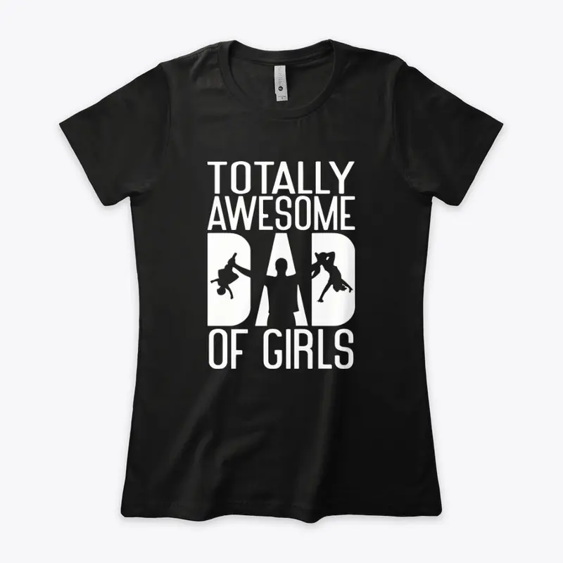 Girl Dad T Shirt