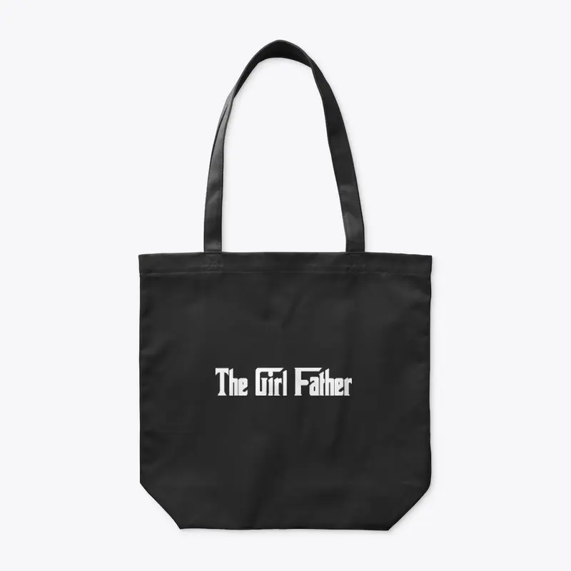 Girl Dad T Shirt