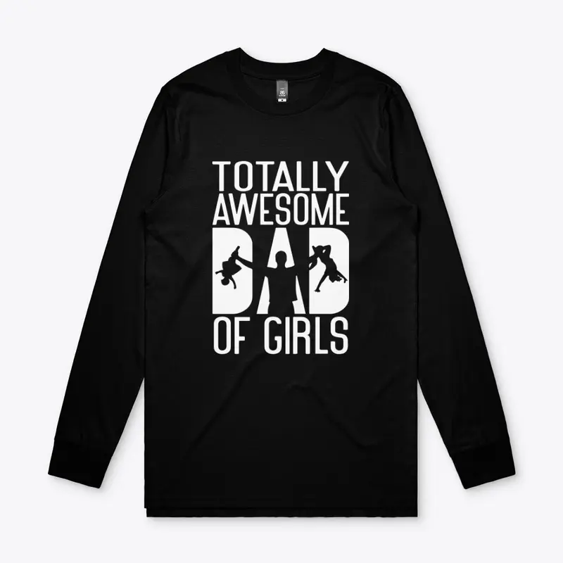 Girl Dad T Shirt