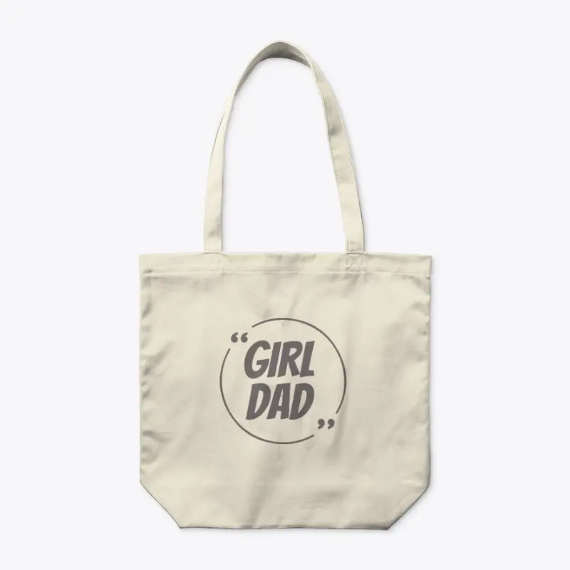 Girl Dad T Shirt