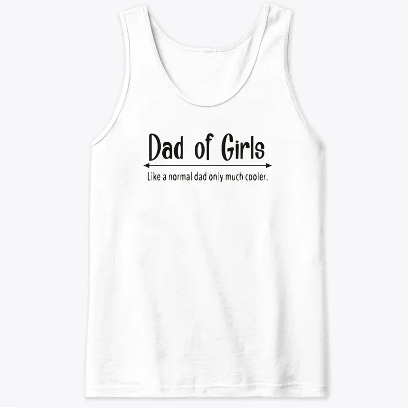 Girl Dad T Shirt