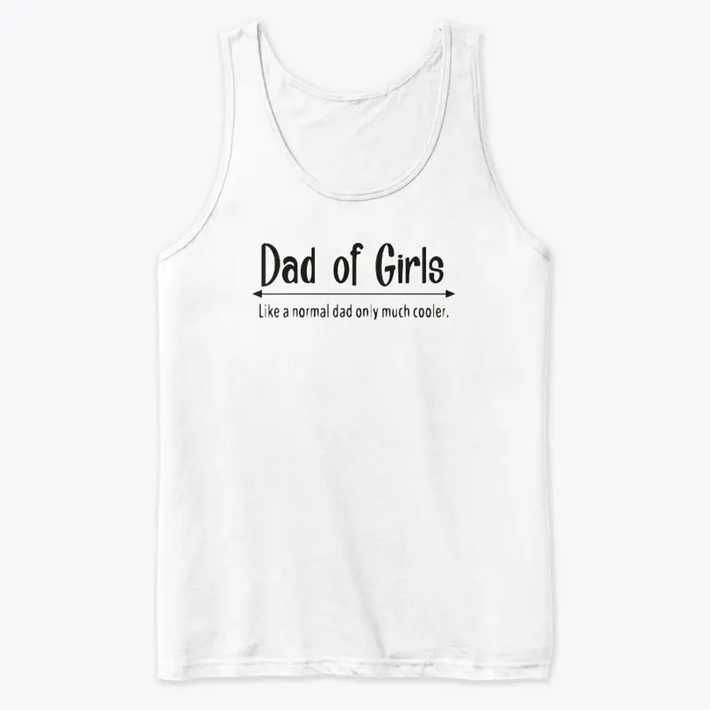 Girl Dad T Shirt