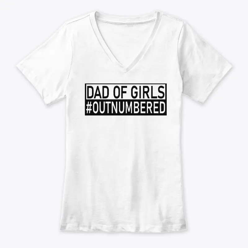 Girl Dad T Shirt