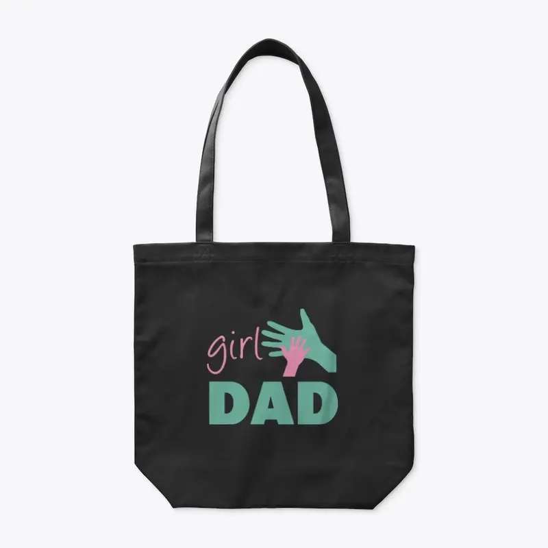 Girl Dad T Shirt