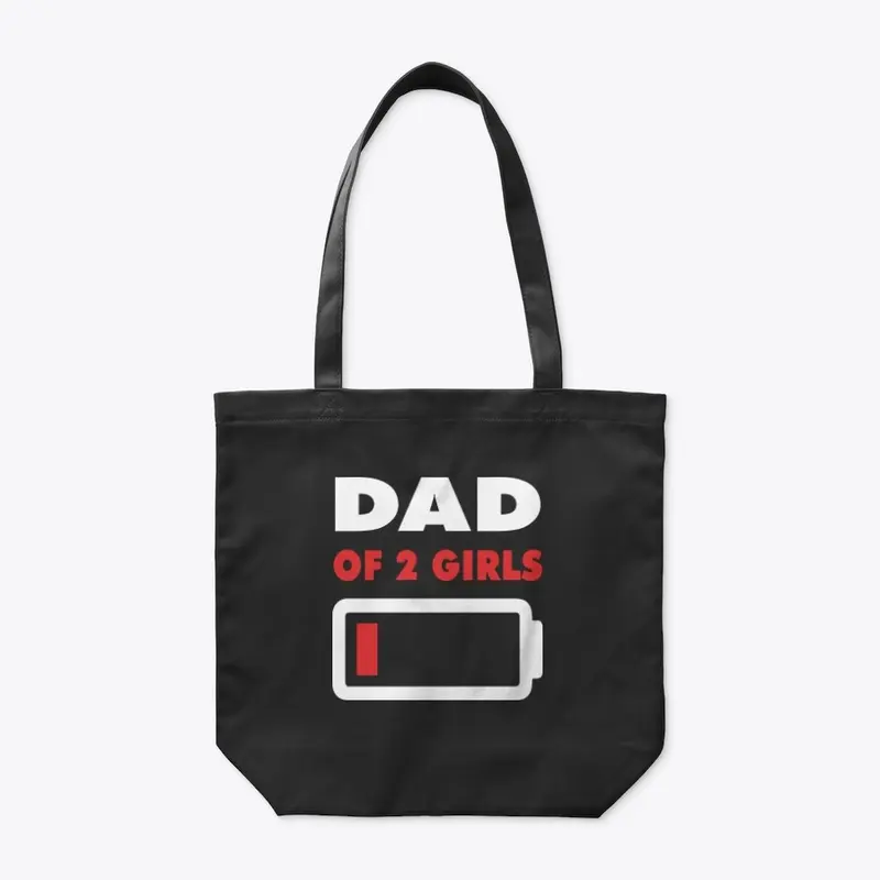 Girl Dad T Shirt