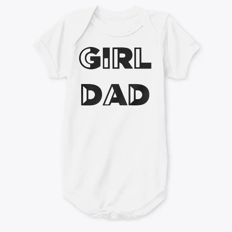 Girl Dad T Shirt