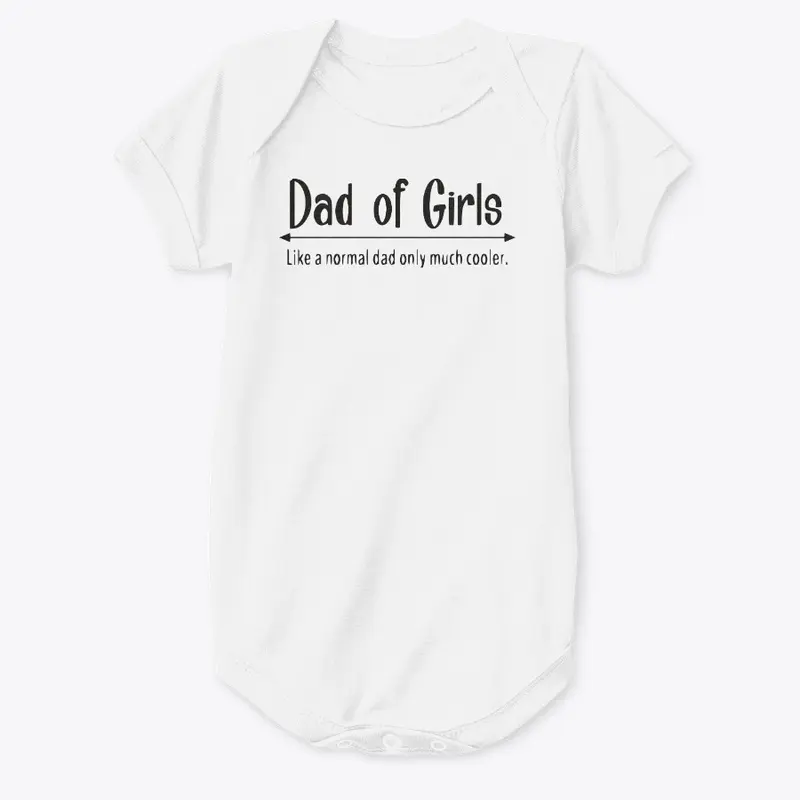 Girl Dad T Shirt