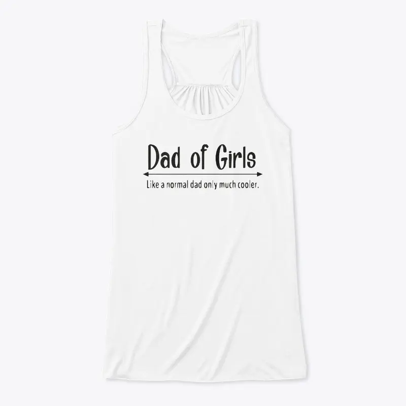 Girl Dad T Shirt