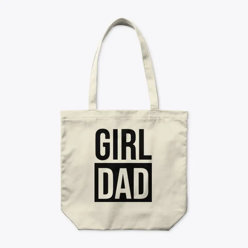 Girl Dad T Shirt