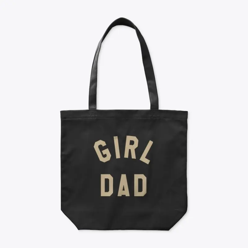 Girl Dad T Shirt