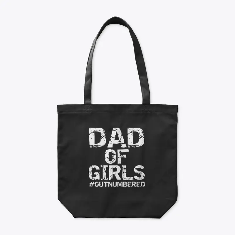 Girl Dad T Shirt