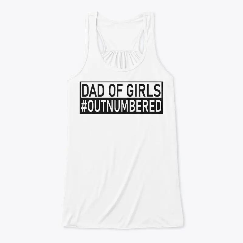 Girl Dad T Shirt