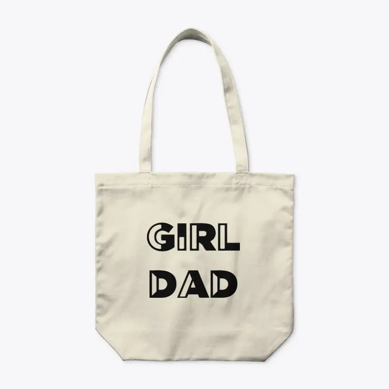 Girl Dad T Shirt