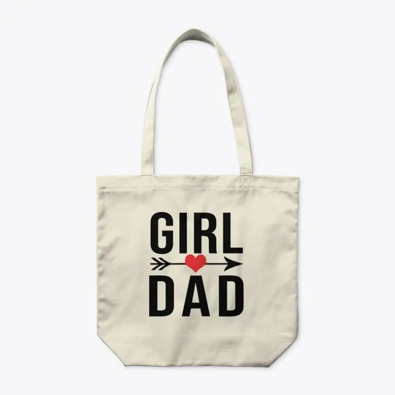 Girl Dad T Shirt